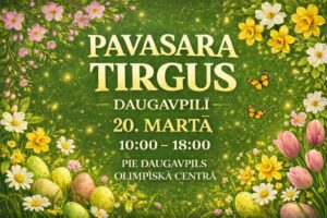 Pavasara tirdziņš Daugavpilī