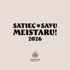 Satiec savu meistaru Daugavpilī!