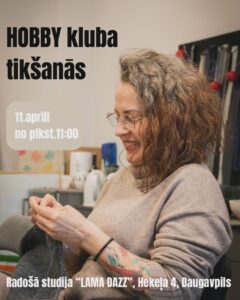“Hobby klubs” tekstila studijā “LAMA DAZZ”