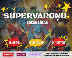 Sporta pasākums bērniem un jauniešiem “SUPERVAROŅU SACENSĪBAS”