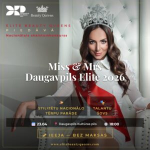 Skaistuma konkurss “Miss & Mrs Daugavpils Elite 2026”