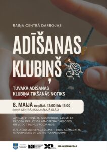 “Adīšanas klubiņš” Raiņa centrā