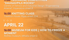 Events in Daugavpils from April 17 to April 23