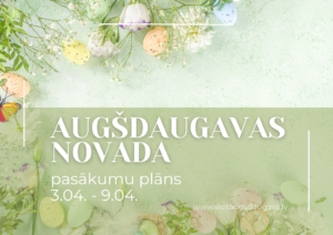 Augšdaugavas novada pasākumi 03.04. – 09.04.
