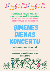 Ģimenes dienas koncerts Daugavpils Kultūras pilī