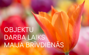 Daugavpils tūrisma un atpūtas objektu darba laiks maija brīvdienās