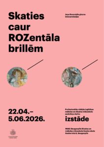 Jauno mākslinieku gleznojumu izstāde “SKATIES CAUR ROZENTĀLA BRILLĒM!” Saules skolā