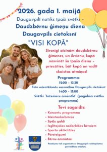 Pasākums daudzbērnu ģimenēm “Visi kopā” Daugavpils cietoksnī