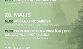 Pasākumi Daugavpilī 22.05.-28.05.2026.