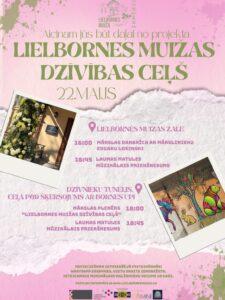 Lielbornes muižas dzīvības ceļš