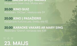 Pasākumi Daugavpilī 22.05.-28.05.2026.