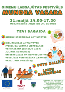 Ģimeņu labsajūtas festivāls “Mundra vasara”