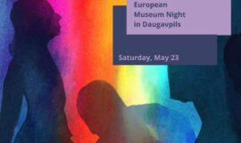Events in Daugavpils from May 22 to May 28