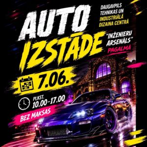 Auto šovs Daugavpils Tehnikas un industriālā dizaina centra “Inženieru Arsenāls” pagalmā