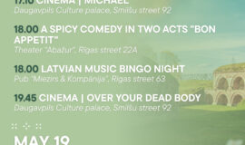Events in Daugavpils from May 15 to May 21