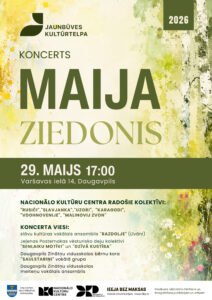 Koncerts “Maija ziedonis”