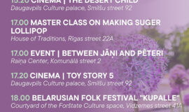 Events in Daugavpils from June 26 to July 2