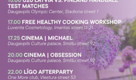 Events in Daugavpils from June 26 to July 2