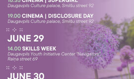 Events in Daugavpils from June 26 to July 2