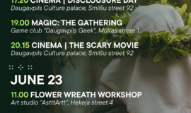 Events in Daugavpils from June 19 to June 25
