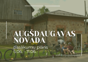 Nedēļas pasākumu izlase Augšdaugavas novadā