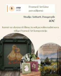 Framed Art kino pavadījumā mākslas studijā “Astttartt”