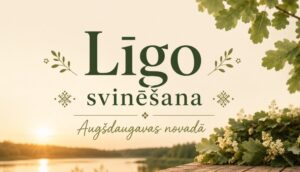 Vasaras Saulgrieži Augšdaugavas novadā