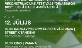 Pasākumi Daugavpilī 10.07.-16.07.2026.