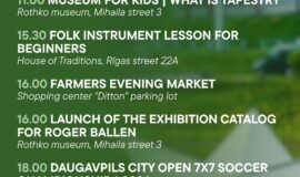Events in Daugavpils from 10 to 16 July