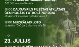 Pasākumi Daugavpilī 17.07.-23.07.2026.