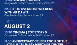 Events in Daugavpils from 31 July to 6 August