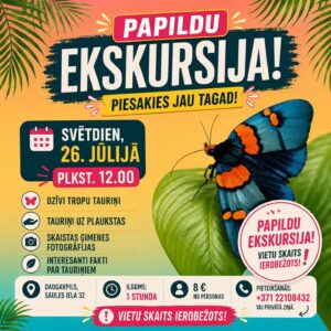 Ekskursija tauriņu studijā “Fly.Fly.lv”