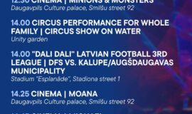 Events in Daugavpils from 31 July to 6 August
