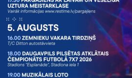 Pasākumi Daugavpilī 31.07.-06.08.2026.
