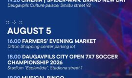 Events in Daugavpils from 31 July to 6 August