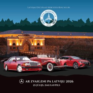 Pasākums “Ar Zvaigzni pa Latviju”: Mercedes‑Benz automobiļu izstāde Inženieru arsenāla pagalmā