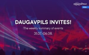 Events in Daugavpils from 31 July to 6 August