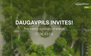 Events in Daugavpils from August 7 to 13