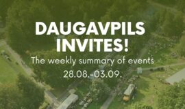 Events in Daugavpils from August 28 to September 3