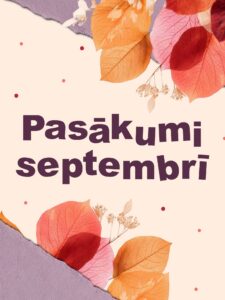 Kultūras pasākumi Augšdaugavas novadā septembrī