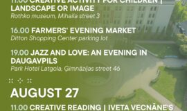 Events in Daugavpils from August 21 to 27