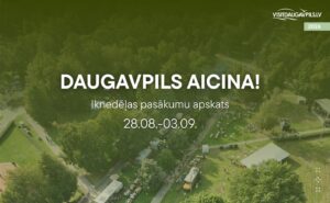 Pasākumi Daugavpilī 28.08.-03.09.2026.