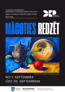 Daugavpils Universitātes studiju programmas „Grafikas dizains” studējošo mākslas darbu izstāde „Mācoties redzēt”