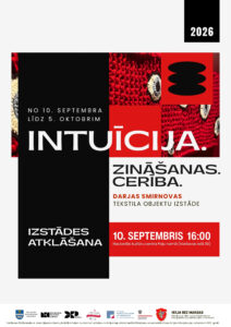 Darjas Smirnovas tekstila izstrādājumu izstāde “Intuīcija. Zināšanas. Cerība.” Poļu namā
