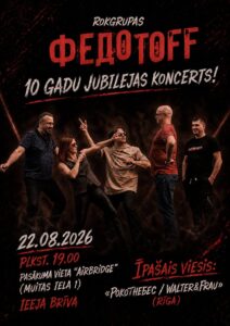 Rokgrupas “Федотoff” 10 gadu jubilejas koncerts