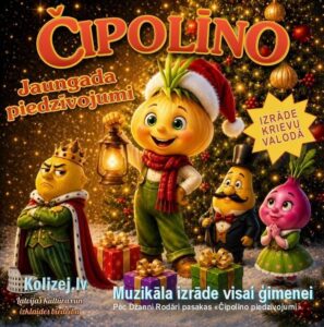 Muzikāla izrāde “Čipolīno Jaungada piedzīvojumi”