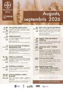 Pasākumi Tradīciju mājā 2026. gada augustā un septembrī