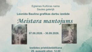 Leonīda Baulina grafikas darbu izstāde “Meistara mantojums”