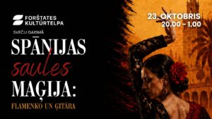 Atpūtas vakars Sveču gaismā “Spānijas saules maģija: Flamenko un ģitāra”