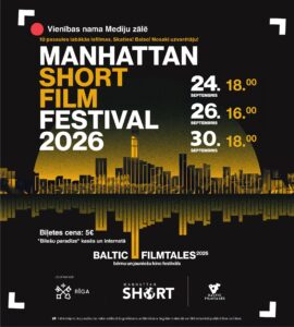 MANHATTAN SHORT īsfilmu festivāls 2026 —Daugavpilī